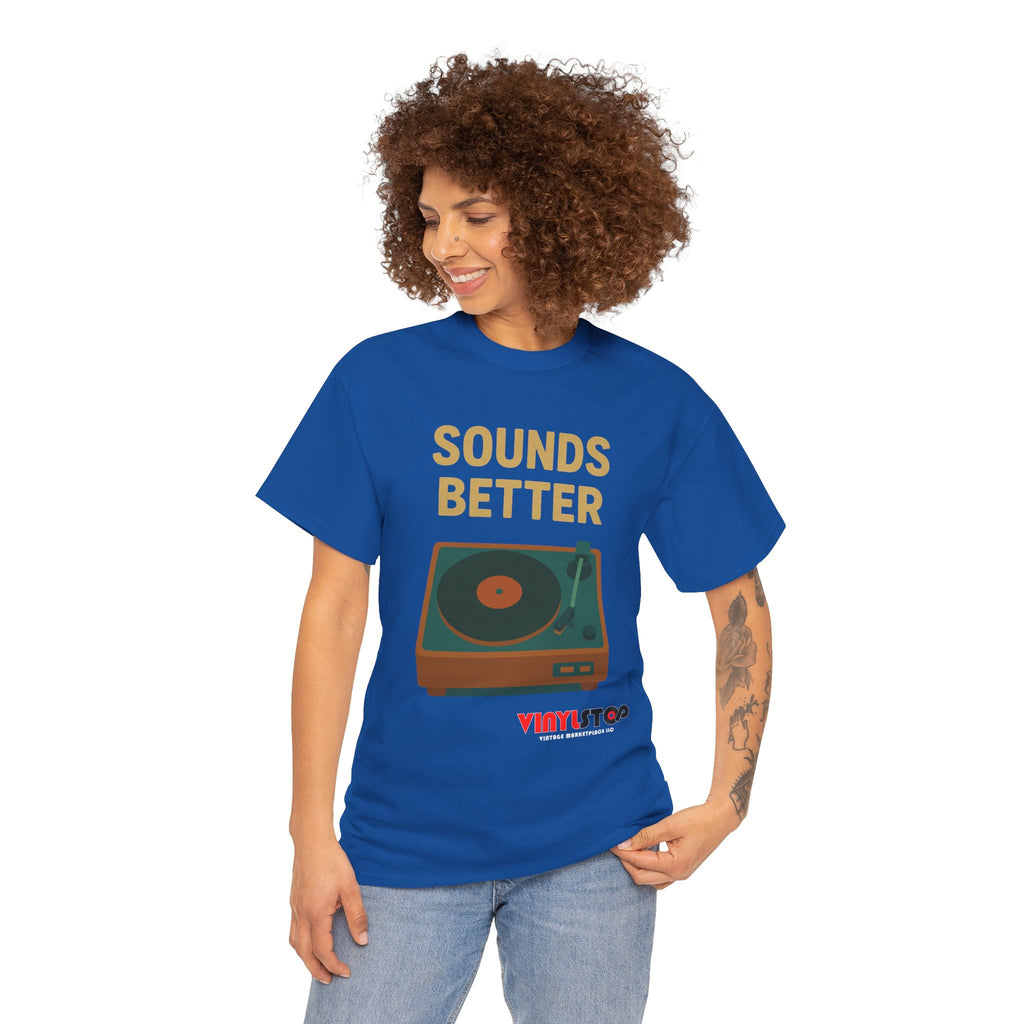 Sounds Better on Vinyl Record T-Shirt | Turntable Graphic Tee