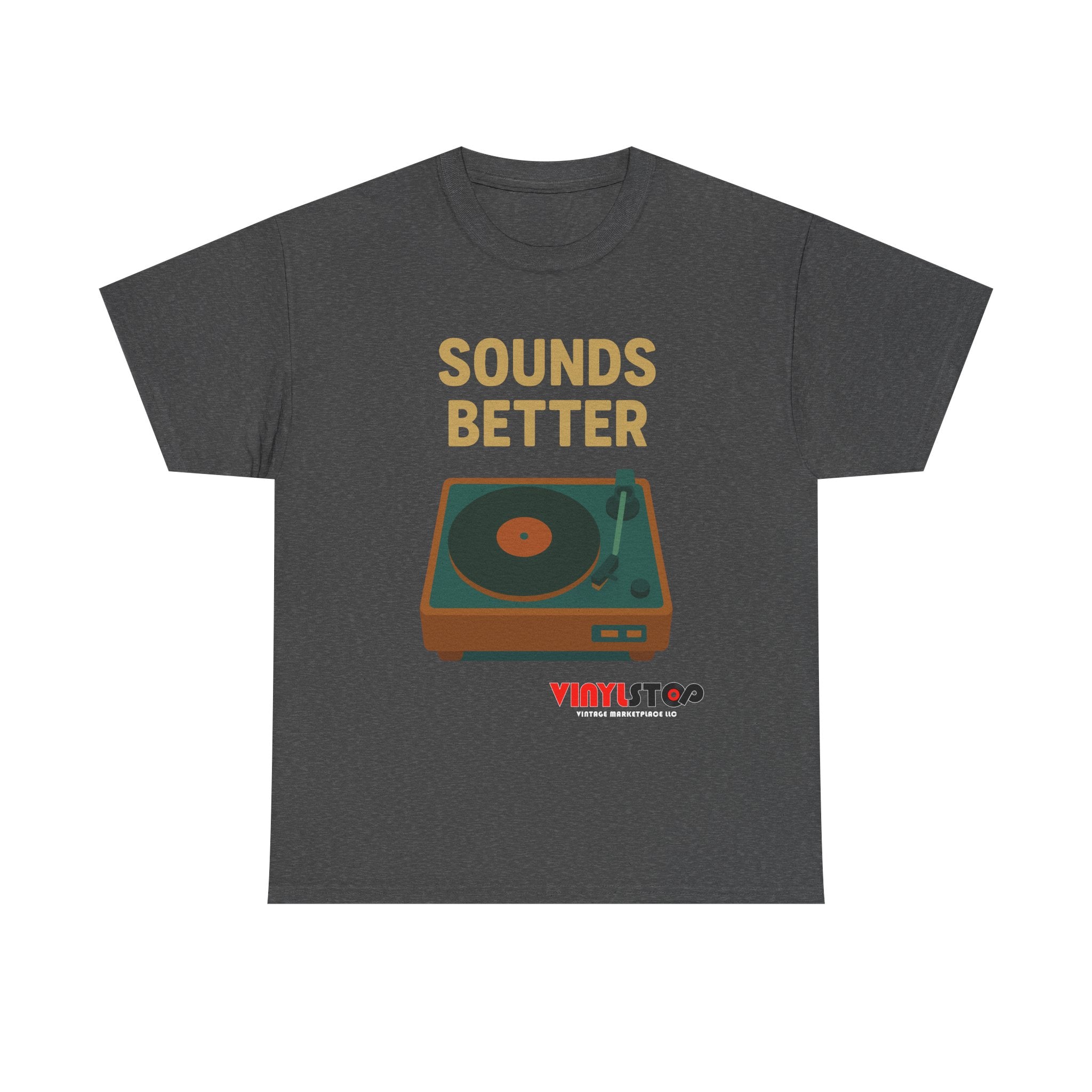 Sounds Better on Vinyl Record T-Shirt | Turntable Graphic Tee