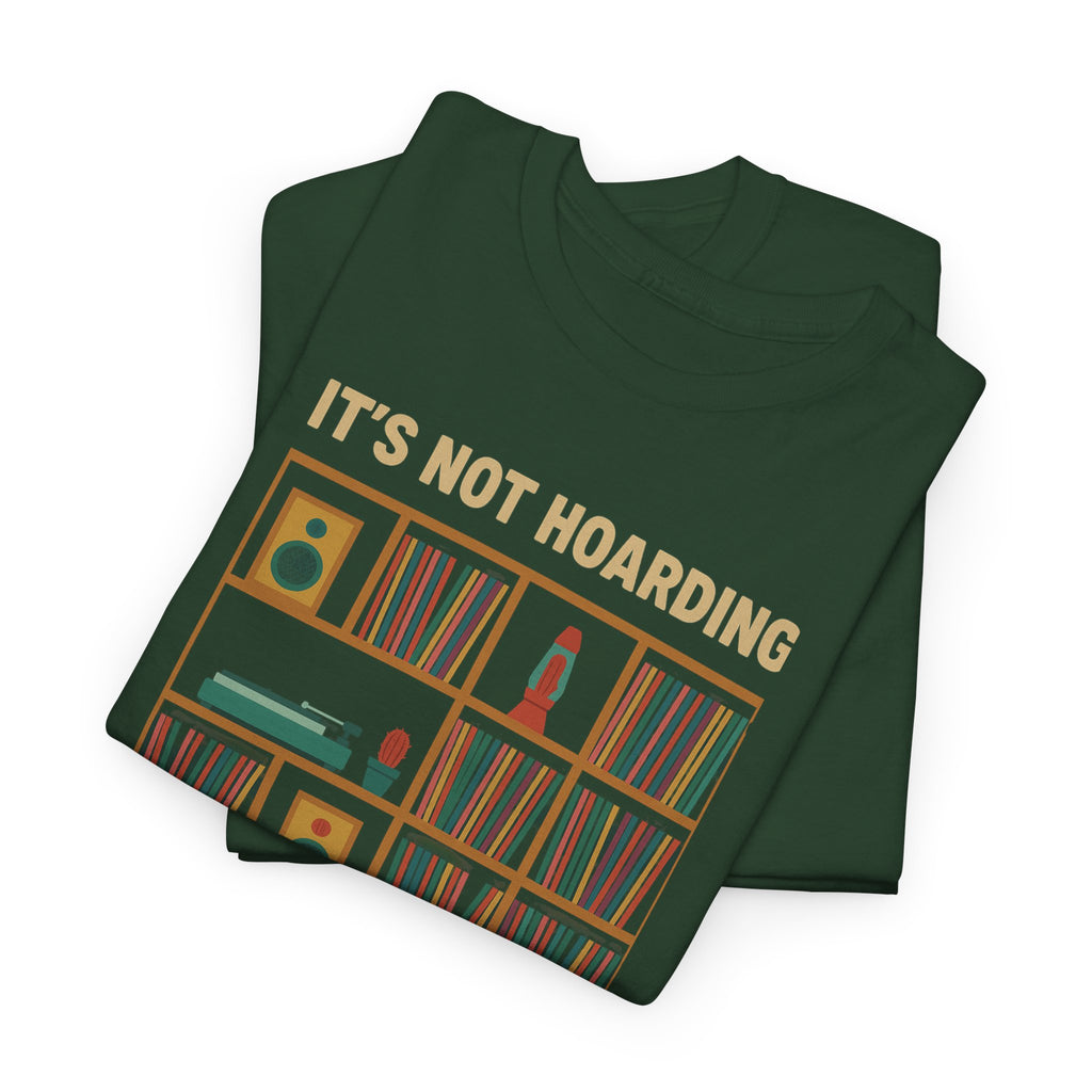 It's Not Hoarding If It's Vinyl T-Shirt | Record Shelf Graphic Tee vinyl collector albums records tshirt