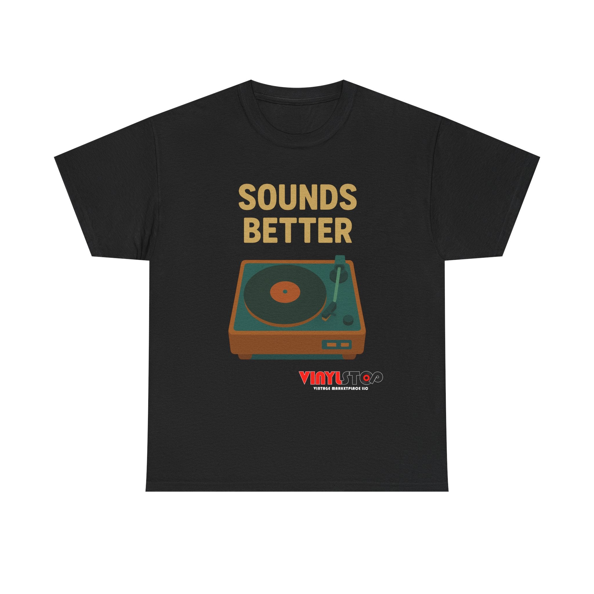 Sounds Better on Vinyl Record T-Shirt | Turntable Graphic Tee